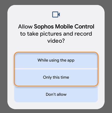您必须选择以允许 Sophos Mobile Control 拍照的选项。