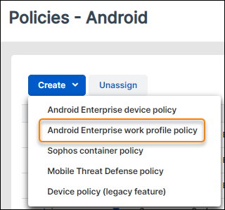 “Android Enterprise 工作配置文件策略”命令。